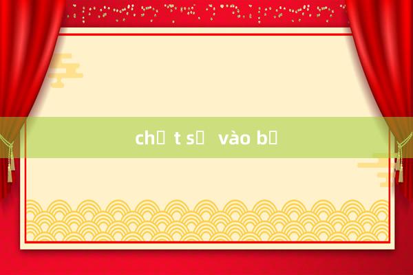 chốt số vào bờ