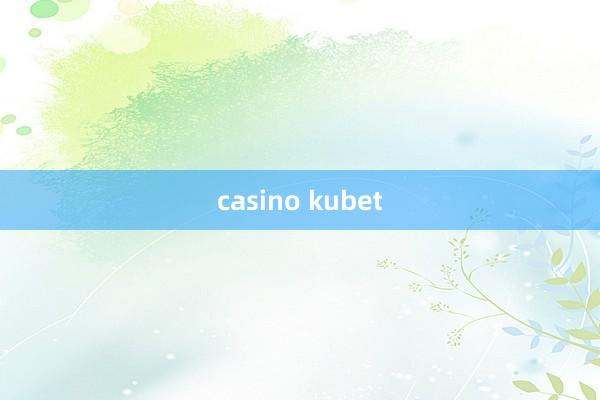 casino kubet