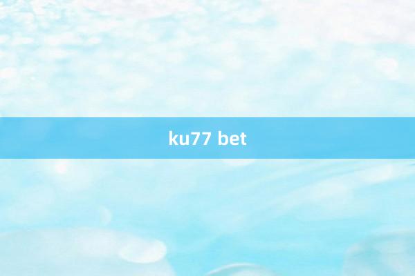 ku77 bet