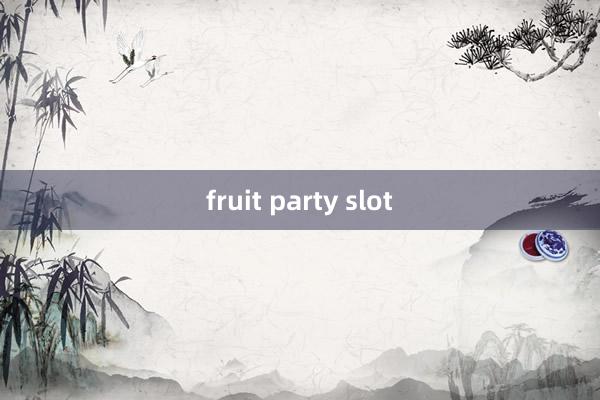 fruit party slot